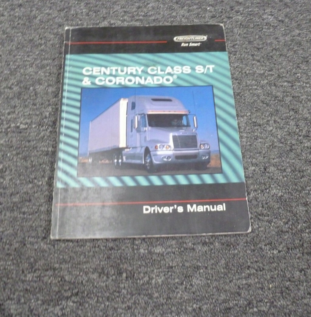 Picture of: Freightliner Century Argosy C C Coronado Truck Owner Operator  Manual
