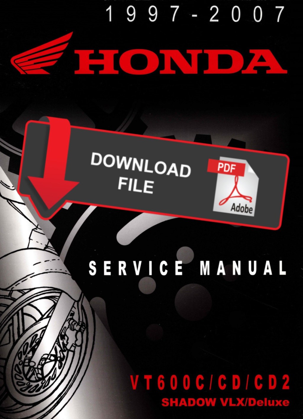 Picture of: Honda  Shadow  VLX Deluxe Service Manual