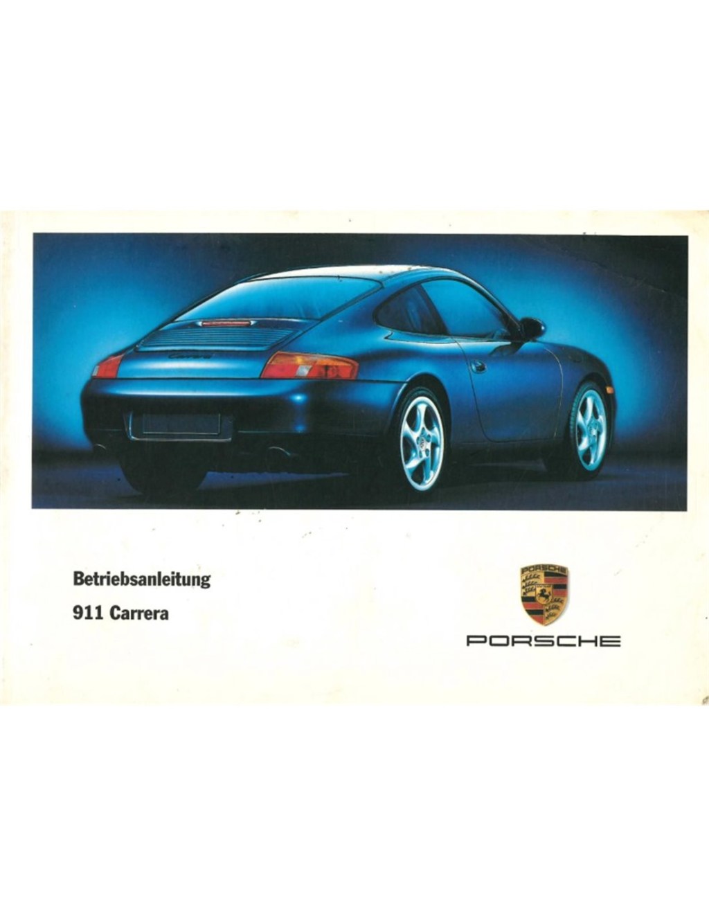 Picture of: PORSCHE  CARRERA OWNERS MANUAL GERMAN